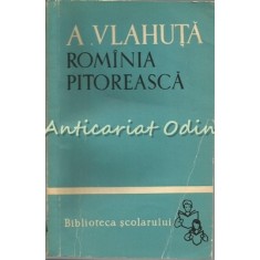 Rominia Pitoreasca - Alexandru Vlahuta