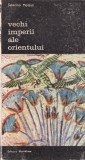 Sabatino Moscati - Vechi imperii ale Orientului