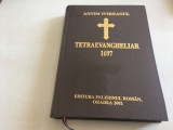 Cumpara ieftin Antim Ivireanul, TetraEvangheliarul din 1697 Snagov- EDITIA A DOUA 2002 ORADEA