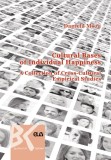 Cultural Bases of Individual Happiness. A Collection of Cross-Cultural Empirical Studies &ndash; Daniela Moza