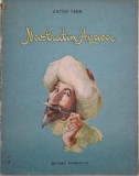 Nastratin Hogea - Anton Pann, editie de anticariat, coperta uzata