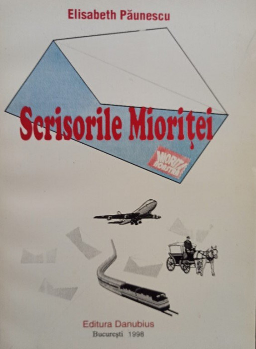 Elisabeth Paunescu - Scrisorile Mioritei (1998)