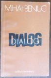 Cumpara ieftin MIHAI BENIUC - DIALOG (VERSURI) [editia princeps, 1977 / coperta N. NOBILESCU]