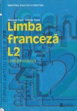 Mariana Popa, Angela Soare - Limba franceza L2. Manual pentru clasa a X-a.