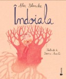 Indoiala | Alec Blenche