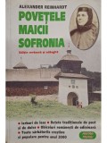 Alexander Reinhardt - Povetele Maicii Sofronia (Editia: 1999)