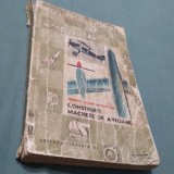 Cumpara ieftin CONSTRUITI MACHETE DE AVIOANE -TIBERIU CONSTANTINESCU 1967/UZATA LA COTOR