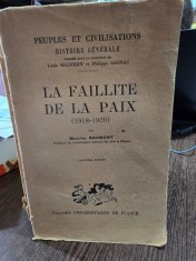 Maurice Baumont - La faillite de la paix (1918-1939) foto