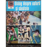 George M. Gheorghe - Dialog despre natura si sanatate (1985)