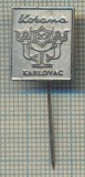 Y 300 INSIGNA- KORONA -KARLOVAC- CROATIA -IUGOSLAVIA -PENTRU COLECTIONARI