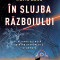 In slujba razboiului. Alianta secreta dintre astrofizica si armata - Neil Degrasse Tyson, Avis Lang