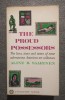 Aline B. Saarinen - The Proud Possessors: The Lives of Some American Art Collect