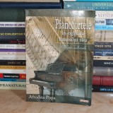 AFRODITA POPA - PIANOFORTELE IN OGLINDA TIMPULUI SAU_POLIFONII CULTURALE ,2005 *