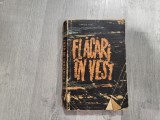Flacari in vest de Dragos Vicol