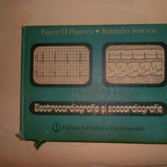 Electrocardiografie si ecocardiografie / E. D. Popescu, R. Ionescu