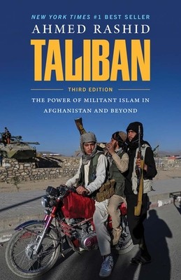 Taliban: The Power of Militant Islam in Afghanistan and Beyond foto