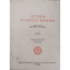 Istoria Bisericii Romine (vol. 2). Manual pentru Institutele Teologice