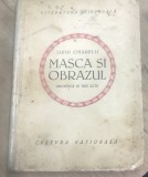 C. 1 Carte Interbelica - Regalista - Masca si obrazul - (groteasca in tri acte)