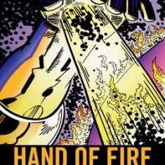 Hand of Fire: The Comics Art of Jack Kirby