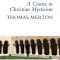 A Course in Christian Mysticism