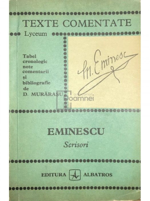 D. Murărașu - Eminescu - Scrisori (editia 1972)