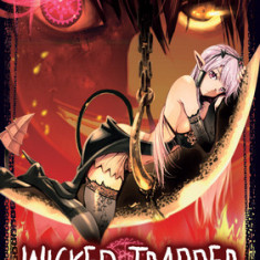 Wicked Trapper: Hunter of Heroes Vol. 1