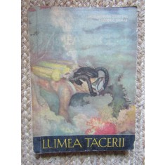Jacques Yves Cousteau, Frederic Dumas - Lumea tacerii