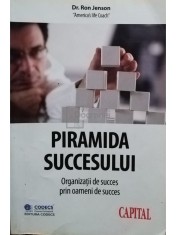 Ron Jenson - Piramida succesului (Editia: 2004) foto