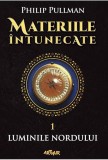 Luminile nordului. Materiile &icirc;ntunecate (Vol. 1) - HC - Hardcover - Philip Pullman - Arthur