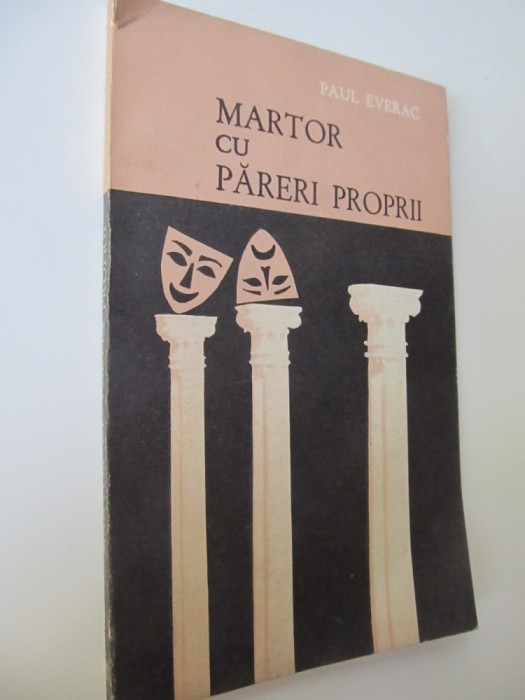 Martor cu pareri proprii - Paul Everac