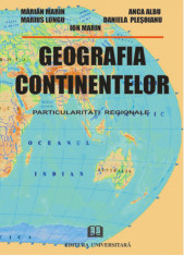 Geografia continentelor - Particularitati regionale foto