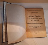 ORIGINEA FAMILIEI, A PROPRIETATII PRIVATE SI A STATULUI - Biblioteca Socialista, Cercul de editura Socialista Bucuresti anul 1920, carte RARA