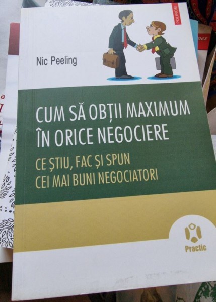 Nic Peeling - Cum sa obtii maximum in orice negociere
