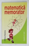 MEMORATOR DE MATEMATICA PENTRU CLASELE V- VIII de GEORGETA ALEXANDRESCU ...TRAIAN PREDA , 2009, FORMAT MIC
