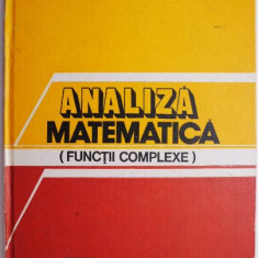 Analiza matematica (Functii Complexe) – P. Hamburg