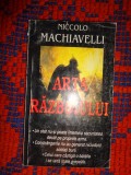Niccolo Machiavelli - Arta razboiului /190 pagini