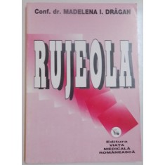 RUJEOLA de CONF. DR. MADELENA I. DRAGAN , 1998