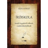 &Iacute;r&oacute;iskola - Ag&oacute;cs K&aacute;roly