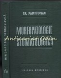Cumpara ieftin Morfopatologie Stomatologica - Gr. Pambuccian, Editura Medicala, 1987, 336 pagini