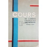 Alfred Jeanrenaud - Cours de langue francaise contemporaine (Editia: 1963)