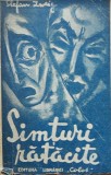 SIMTURI RATACITE - STEFAN ZWEIG* EDITIE INTERBELICA