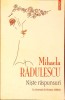 Niste Raspunsuri - Mihaela Radulescu, Polirom, 2009, Roman, Beletristica, Coperta Necartonata