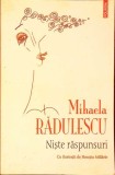 Niste Raspunsuri - Mihaela Radulescu - Roman - Editura Polirom - 2009