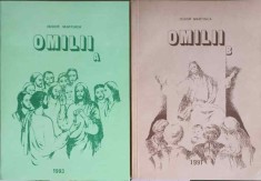 OMILII VOL.1-2 ANUL A, ANUL B - PREDICI PENTRU DUMINICILE ANULUI BISERICESC SI SARBATORI-ISIDOR MARTINCA-252634