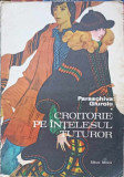 Carte Croitorie pe intelesul tuturor, Paraschiva Giuroiu, Editura Tehnica 1978, Romana, Carti Hobby