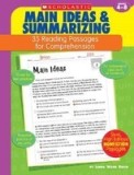 Main Ideas &amp; Summarizing: Grades 4-8