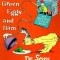 Green Eggs &amp; Ham [With Stickers]