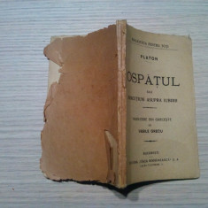 OSPATUL sau Discutiuni asupra Iubirii - PLATON - V. Grecu (trad.) - BPT, 176 p.