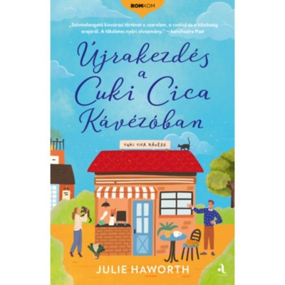 &amp;Uacute;jrakezd&amp;eacute;s a Cuki Cica K&amp;aacute;v&amp;eacute;z&amp;oacute;ban - Julie Haworth foto