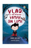 Vlad, cel mai nepriceput vampir din lume (Vol. 1) - Paperback brosat - Anna Wilson - Corint Junior, 2019